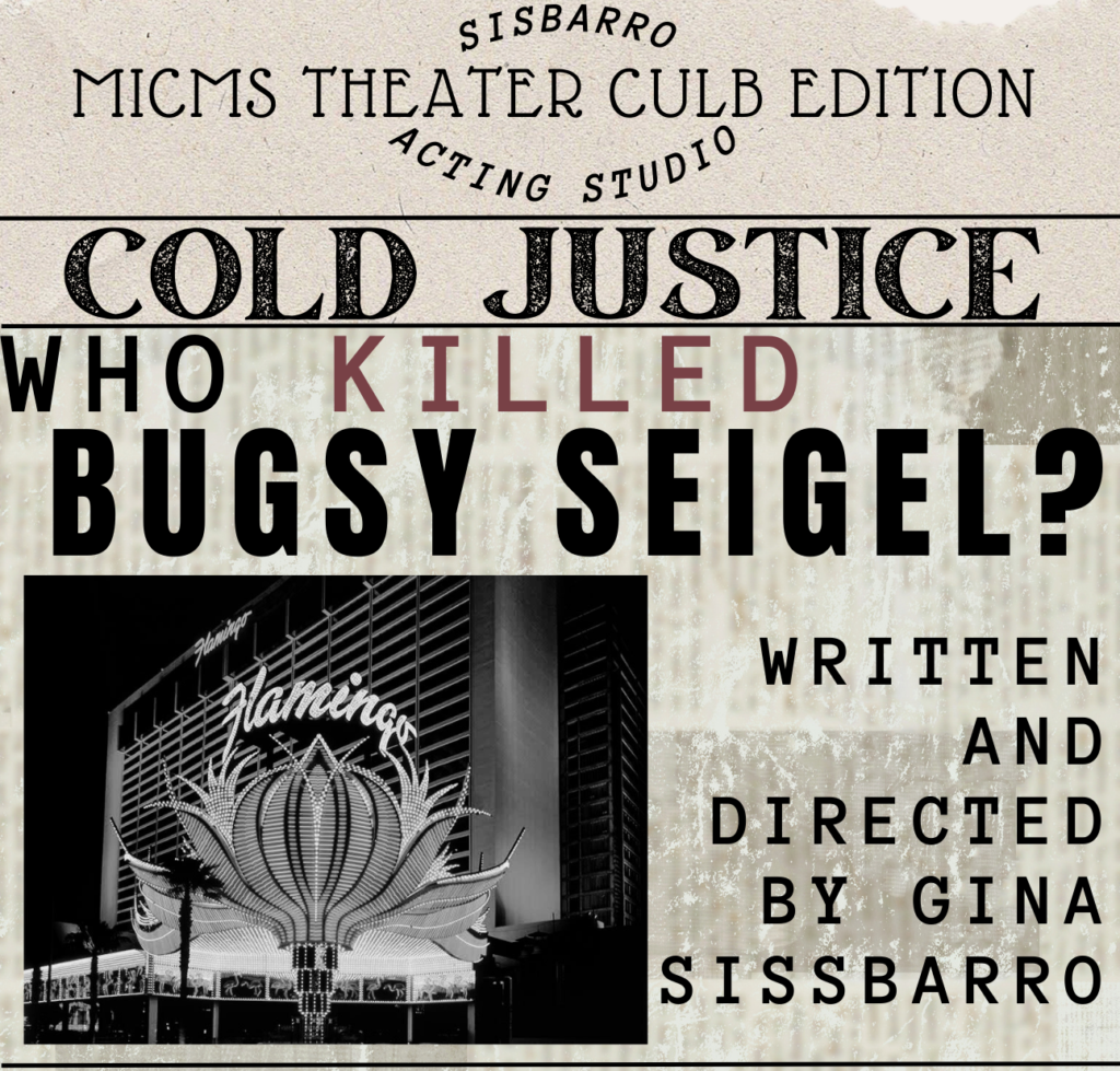 Cold Case Files: Who Killed Bugsy Seigel?
